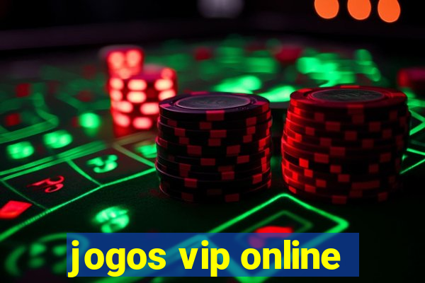 jogos vip online